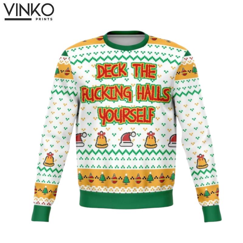 2022 Deck The Halls Yourself Dank Ugly Christmas Sweater