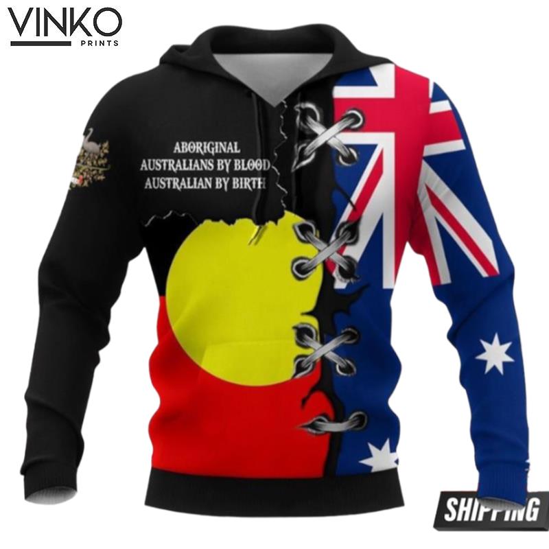 Aboriginal Australians By Blood Australian By Birth Hoodie