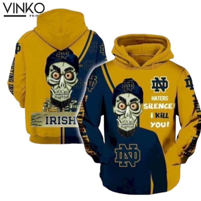 Achmed Notre Dame Fighting Irish Haters I Kill You Hoodie