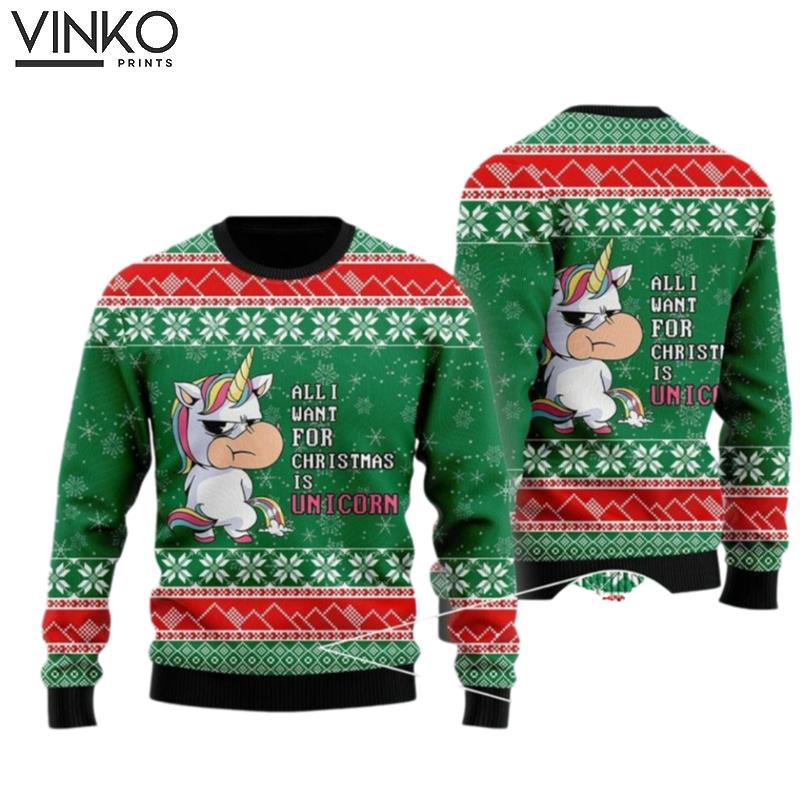 All I Want For Christmas Is A Unicorn Ugly Christmas Sweater