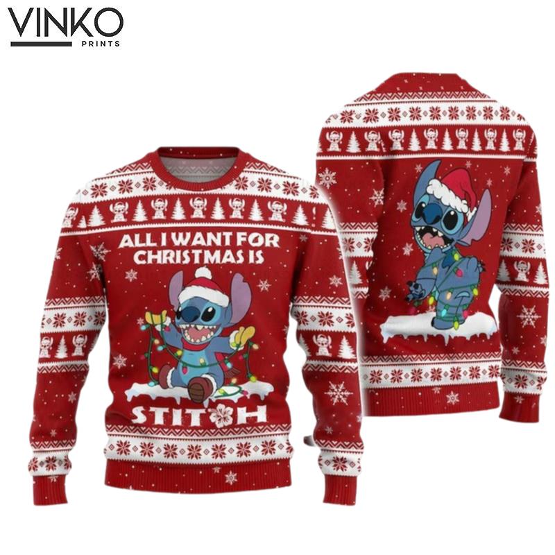 All I Want For Christmas Is Stitch Disney Stitch Christmas Ugly Christmas Sweater