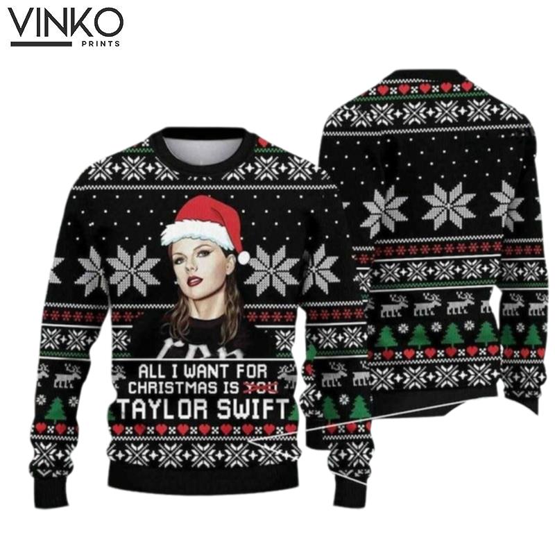 All I Want For Christmas Is TS Ugly Christmas Sweater