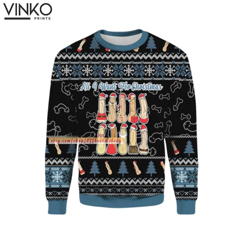 All I Want for Ugly Christmas Sweater