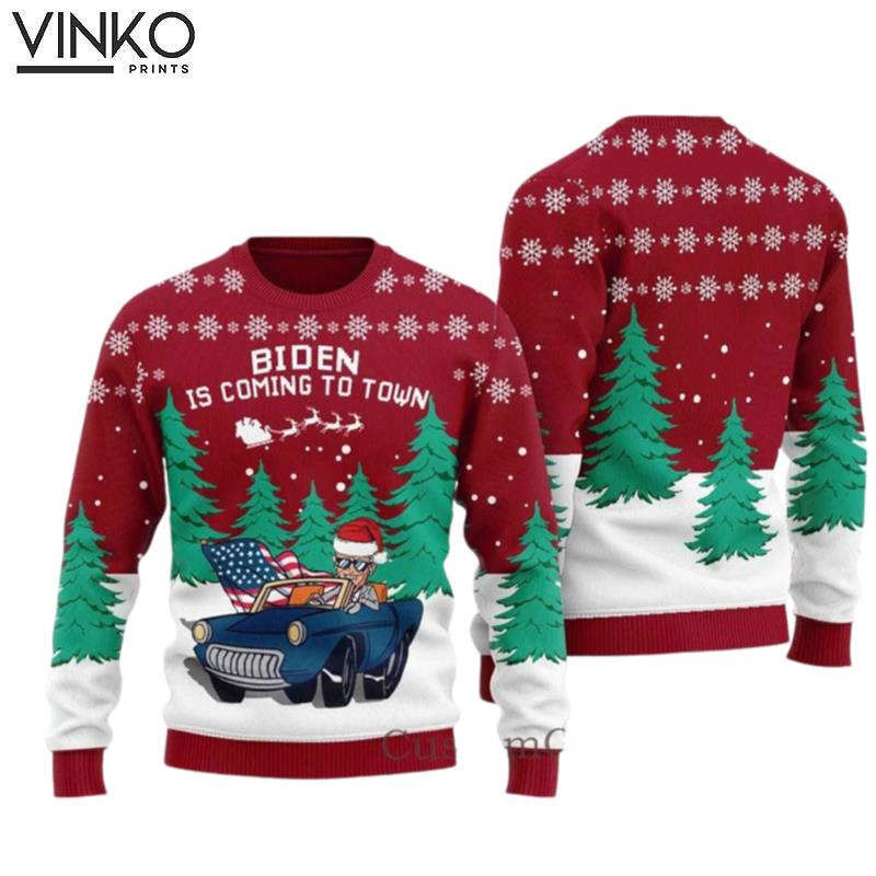 Biden Is Coming To Town Christmas Ugly Christmas Sweater