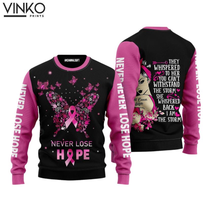 Breast Cancer Warrior Butterfly Never Not Hope Perfect Gift For Christmas Family Friends Ugly Christmas Sweater