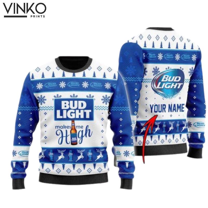 Bud Light Makes Me High Custom Ugly Christmas Sweater