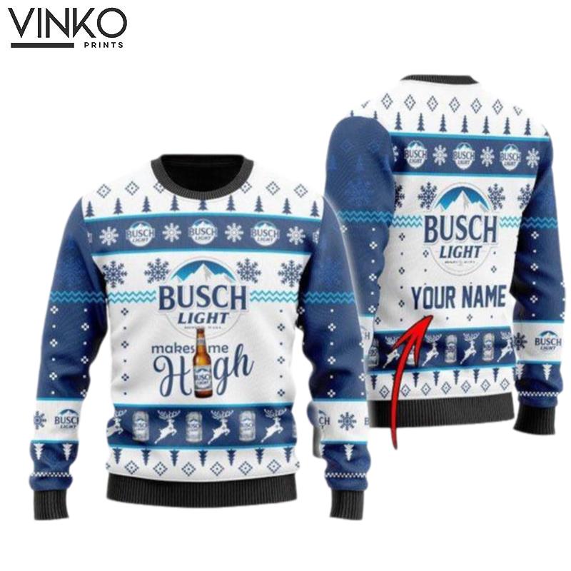 Busch Light Makes Me High Custom Ugly Christmas Sweater