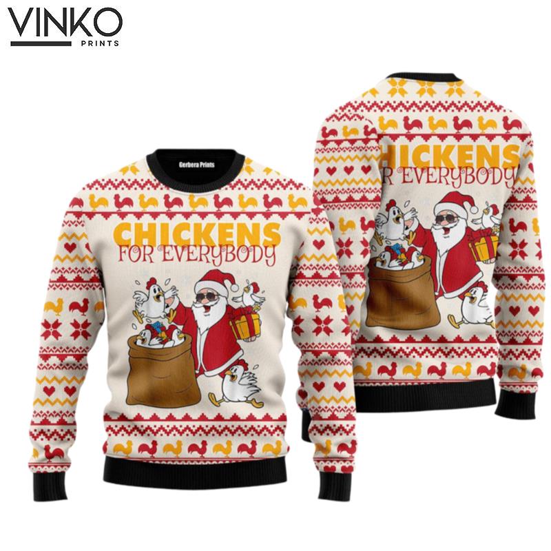 Chicken For Everybody Funny Ugly Christmas Sweater