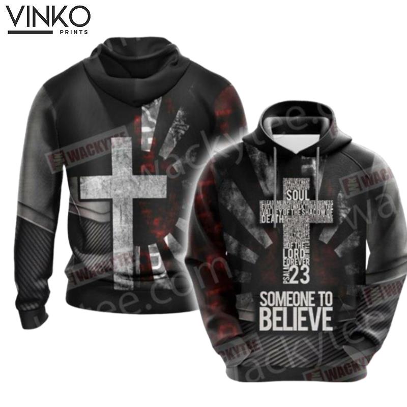 Christian Someone To Believe 3174 Hoodie