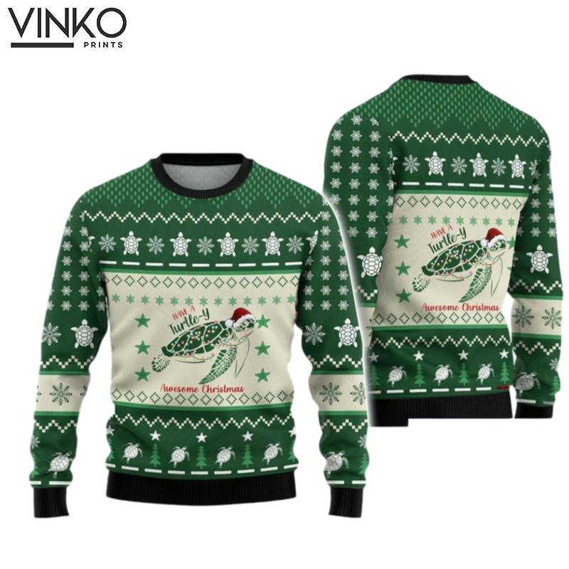 Christmas Have A TurtleY Awesome Christmas Party Ugly Christmas Sweater