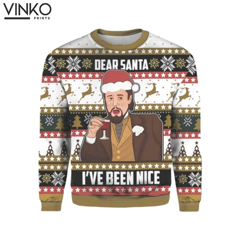 Dear Santa Ive Been Nice Leo Meme Ugly Christmas Sweater