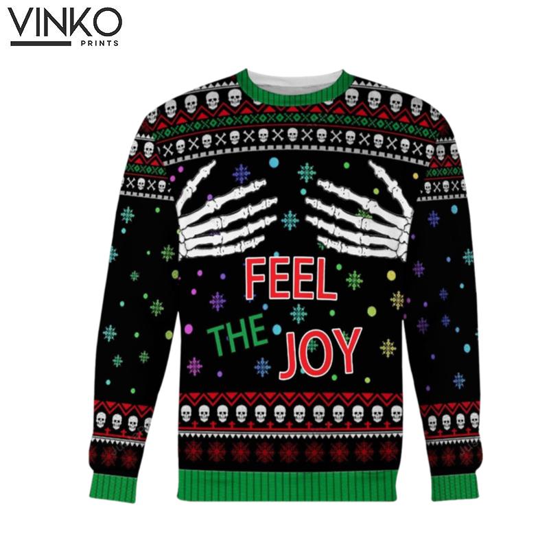 Feel The Joy Ugly Christmas Sweater