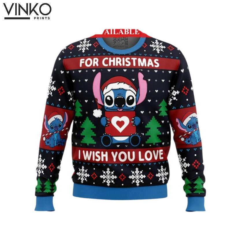 For Christmas I Wish You Love Stitchs Ugly Christmas Sweater