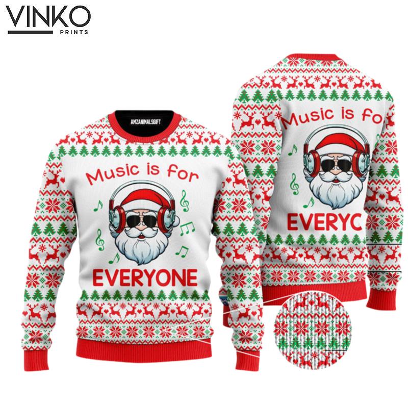 Funny Santa Claus Santa Music Is For Everyone Perfect Gift For Music Lovers Friends Family Ugly Christmas Sweater