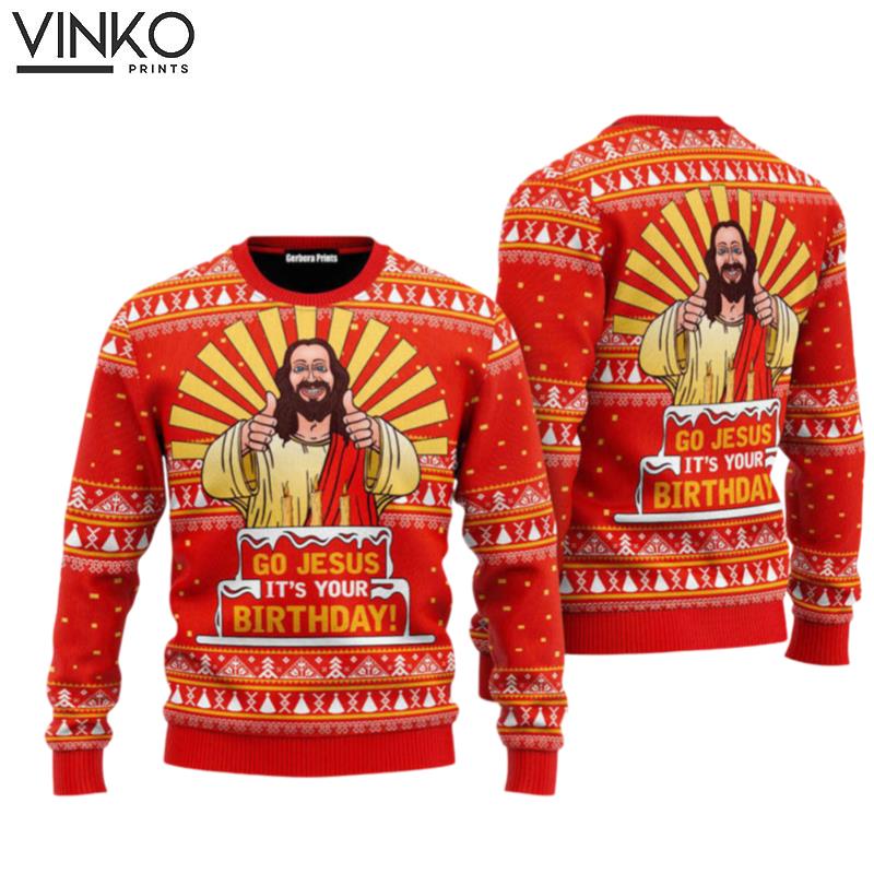 Go Jesus It's Your Birthday UH1533 Ugly Christmas Sweater