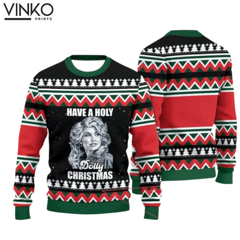 Have A Holly Dolly Dolly Parton Ugly Christmas Sweater