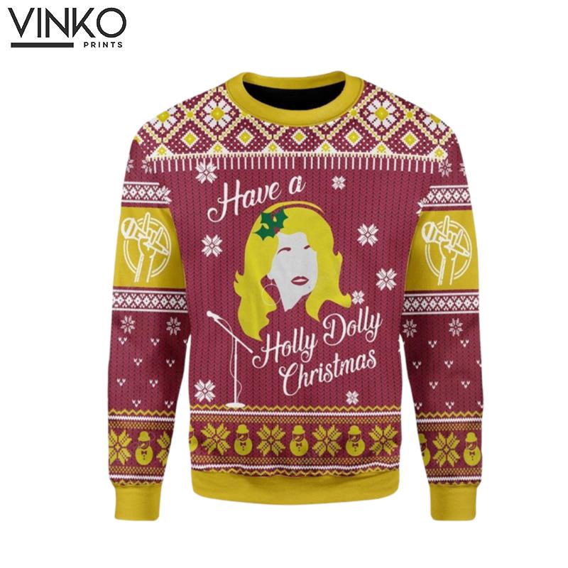 Have A Holly Dolly Ugly Christmas Sweater