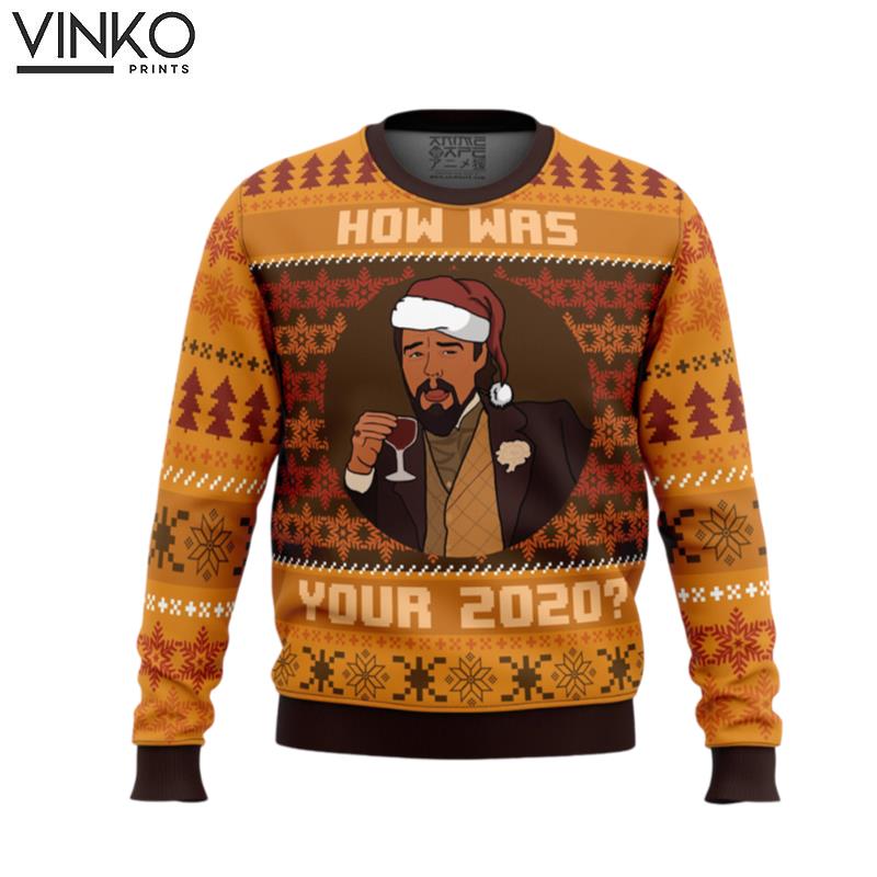 How Was Your 2020_ Django Unchained Ugly Christmas Sweater