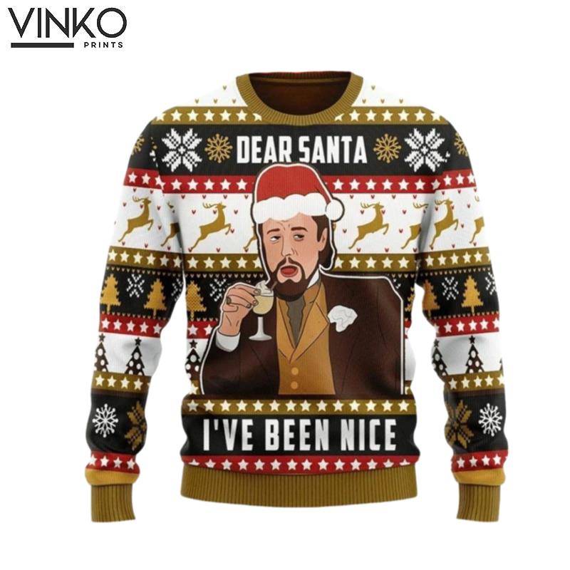 Ive Been Nice 3D All Over Printed Tshirt Actor Meme Gift Xmas Ugly Christmas Sweater