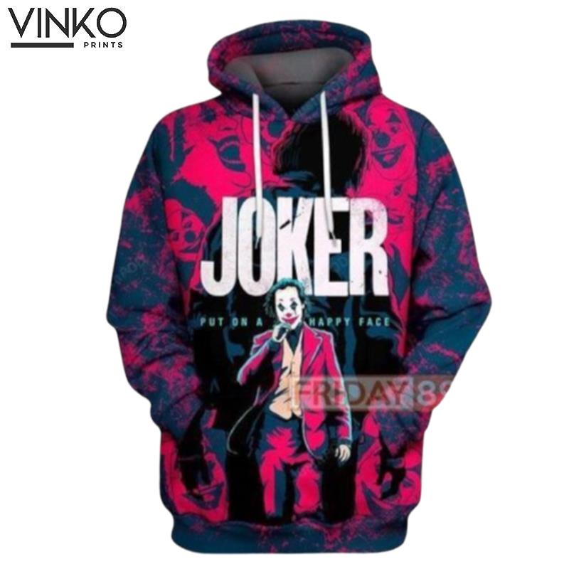 Joker Put On A Happy Face And Pered Custom Joker Graphic Hoodie