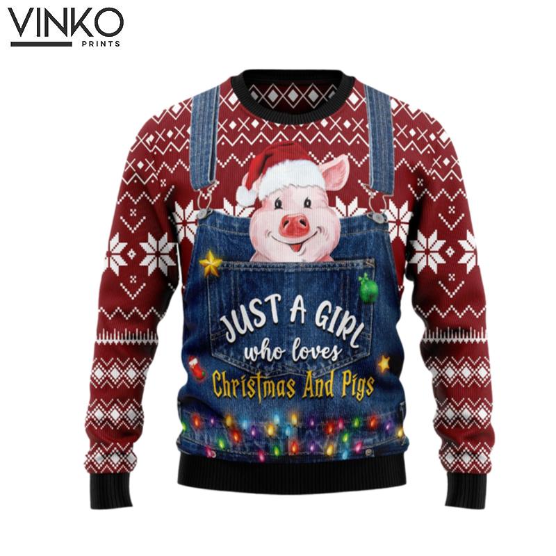 Just A Girl Who Loves Christmas And Pigs Ugly Christmas Sweater