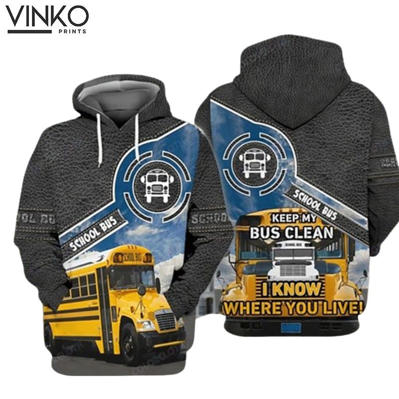 Keep My Bus Clean Hoodie