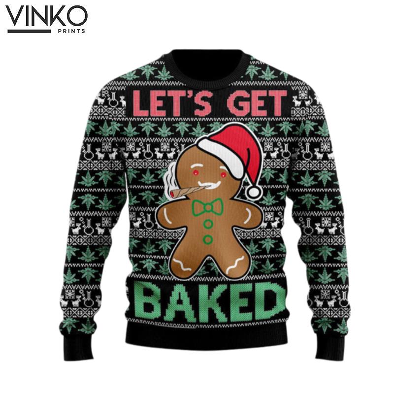 Let's Get Baked Gift For Christmas Ugly Christmas Sweater