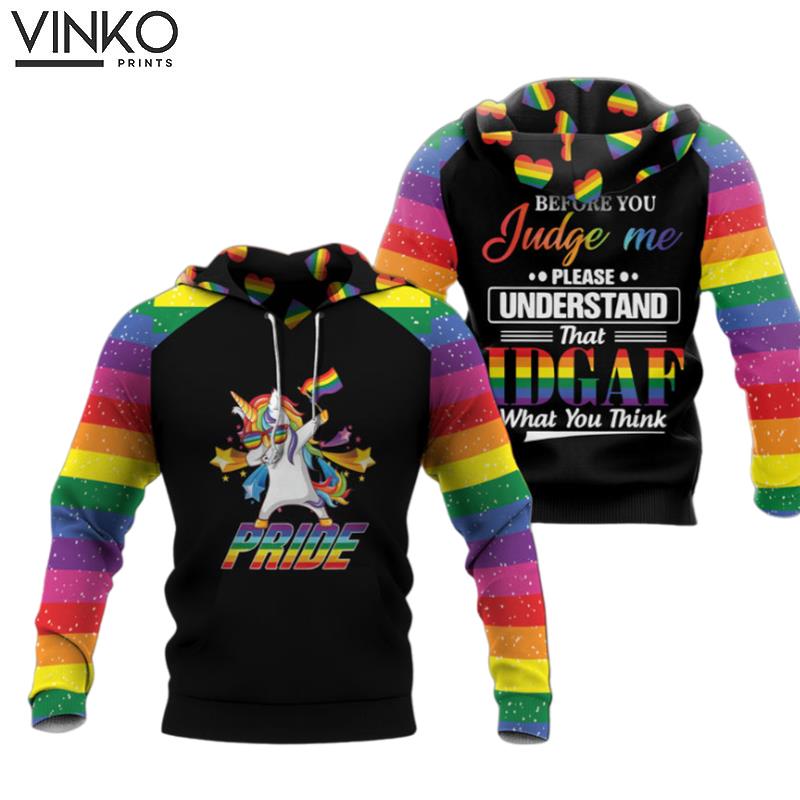 Lgbt Before You Judge Me Unicorn My Hoodie