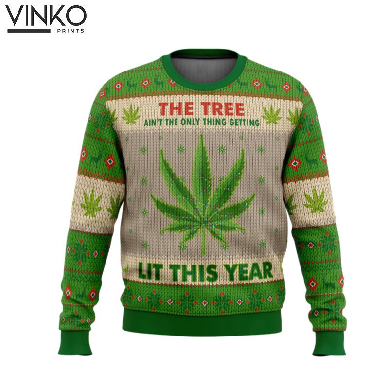 Lit This Year Weed Ugly Christmas Sweater