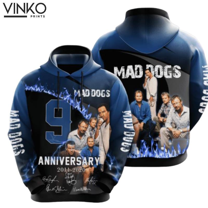 Mad Dogs Hoodie