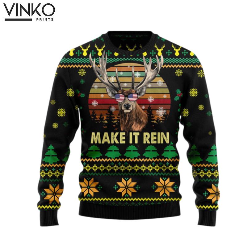 Make It Rein for men and women Ugly Christmas Sweater