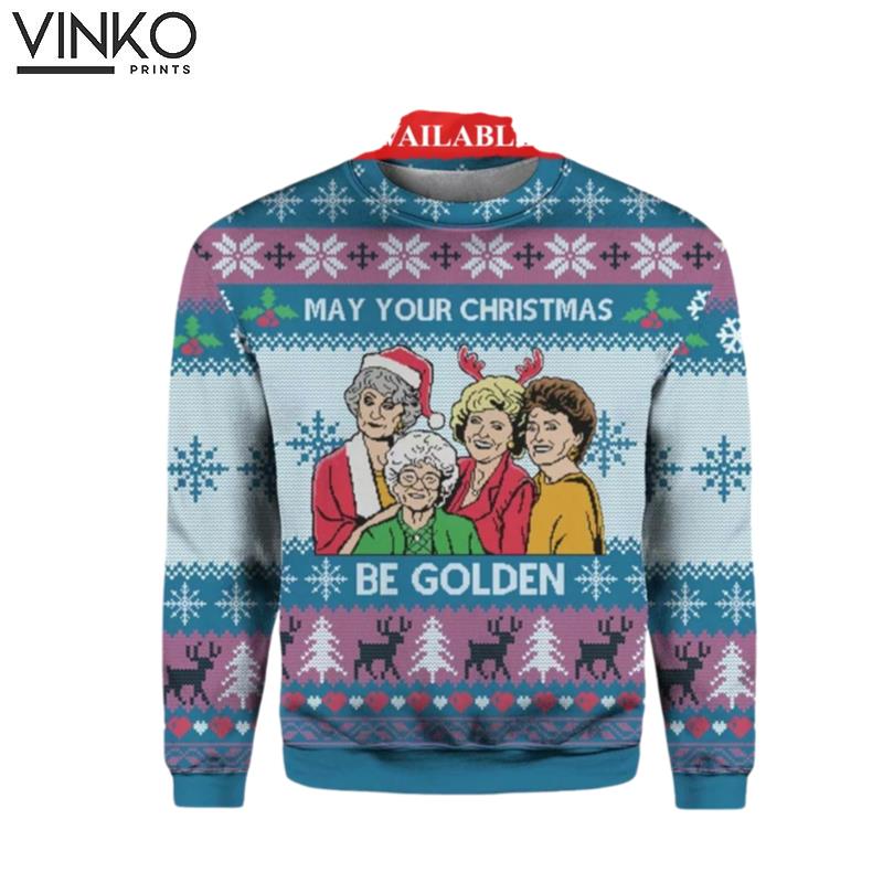 May Your Christmas Be Golden Golden Sister Girls Ugly Christmas Sweater