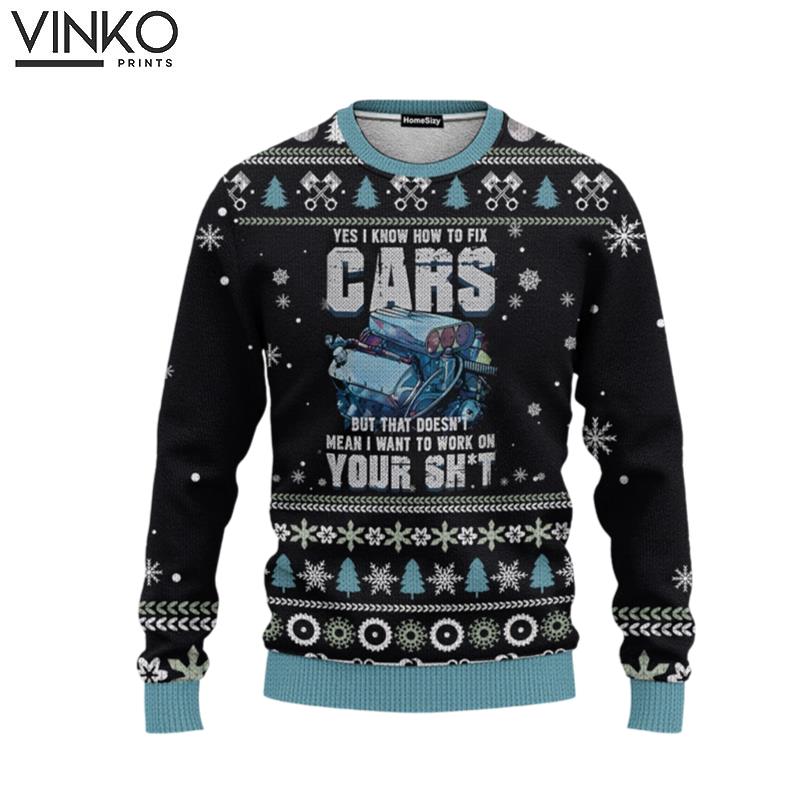 Mechanic I Know To Fix Cars Ugly Christmas Sweater