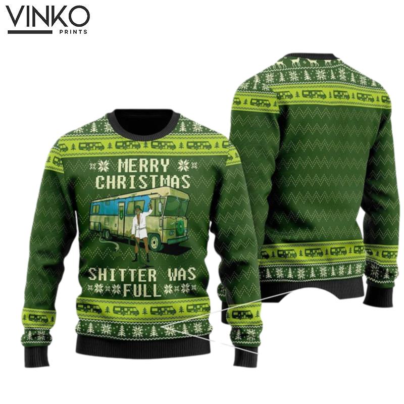 Merry Christmas Shitter was full Clark Griswold Cousin Eddie Ugly Christmas Sweater