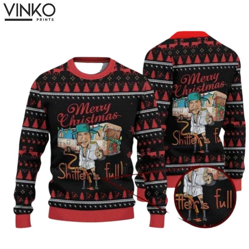 Merry Christmas Shitters Full Christmas Vacation Ugly Christmas Sweater