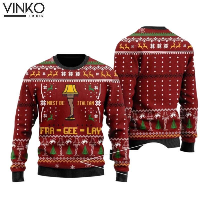 Must Be Italian Fra Gee Lay Ugly Christmas Sweater