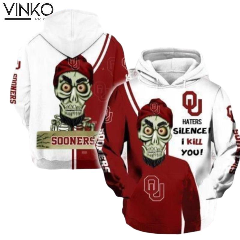 Oklahoma Sooners Hater Silence I Kill You Hoodie