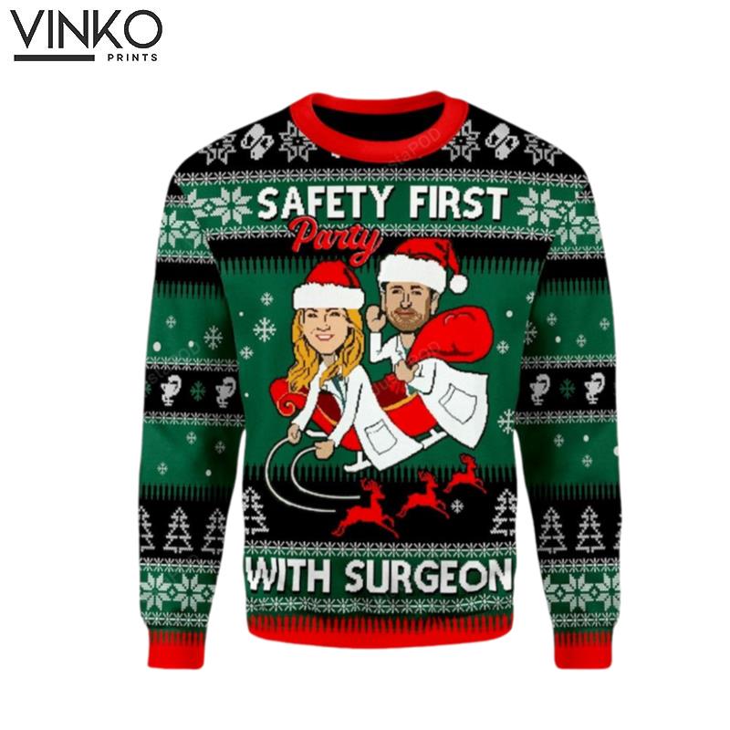 Safety First Party With Surgeon Grey'S Anatomy Ugly Chrismas Grey'S Anatomy Grey'S Anatomy Film Movie Gift Grey'S Anatomy Shirt Ugly Christmas Sweater