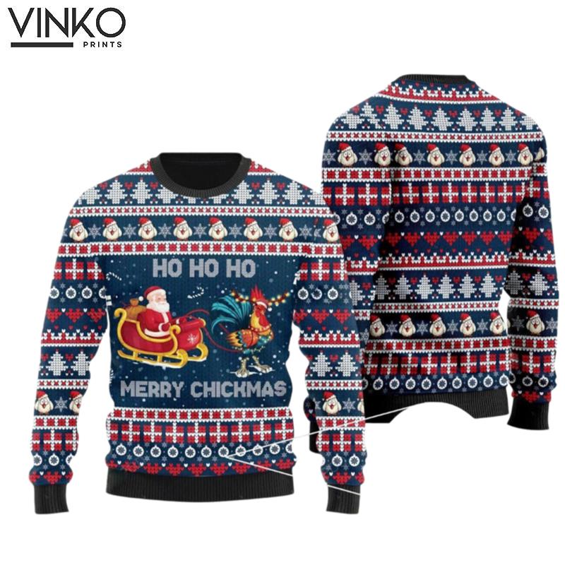 Santa Claus And Chicken Ho Ho Ho Mery Chickmas Ugly Christmas Sweater