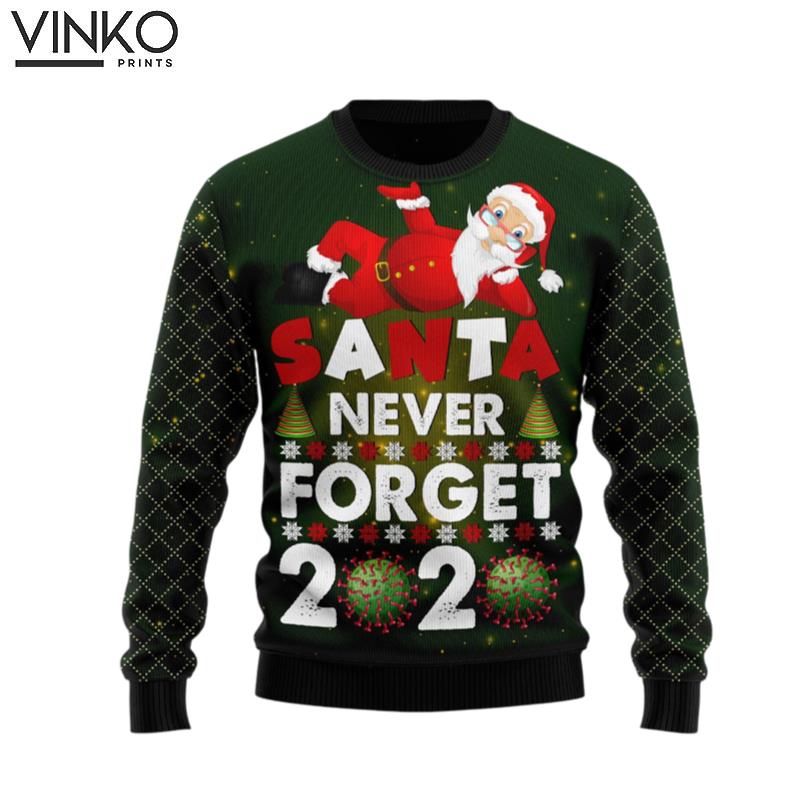 Santa Never Forget 2020 TY2110 Ugly Christmas Sweater