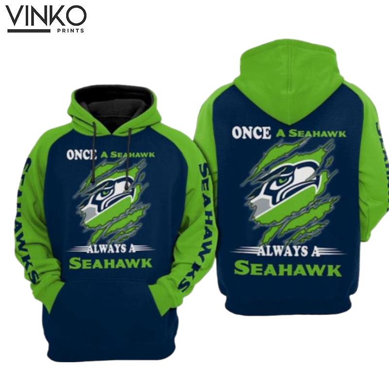 Seattle Seahawks Nfl Football Once A Seahawks Seattle Seahawks Seattle Seahawks Hoodie