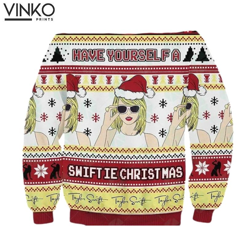 Taylor Have Yourself A taylor version Ugly Christmas Sweater