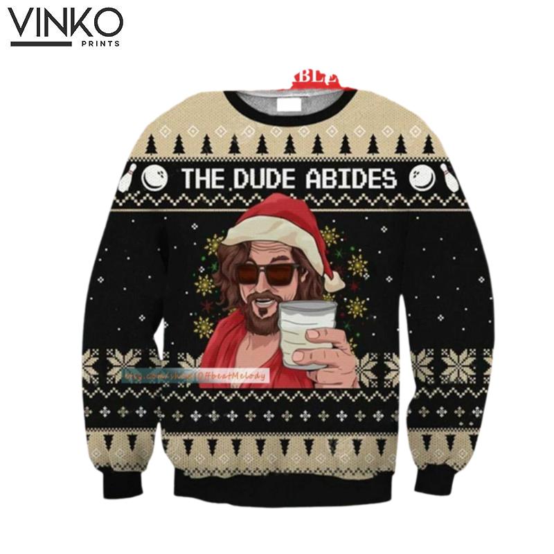 The Dude Abide For Goodness Sake The Dude Abideb 2022 3D Hoodie Ugly Christmas Sweater