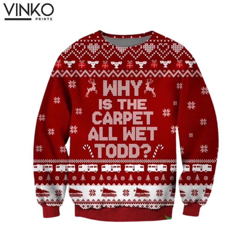 Todd I Dont Know Margo Pattern 3D Christmas Ugly Christmas Sweater