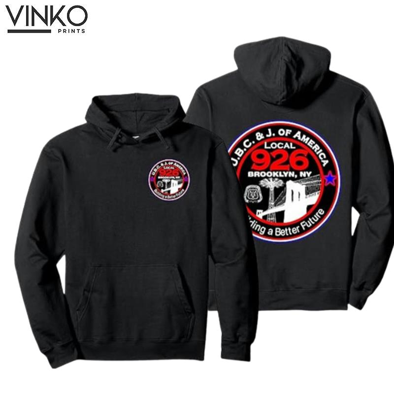 United Brotherhood Of Carpenters And Joiners Of America Local 926 Hoodie