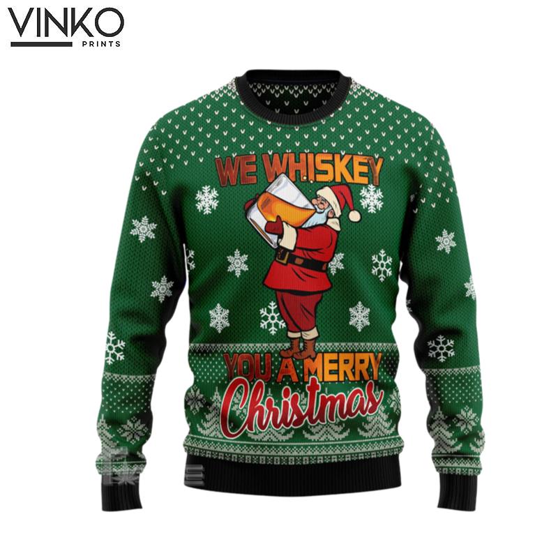 We Whiskey You A Merry Christmas Ugly Christmas Sweater