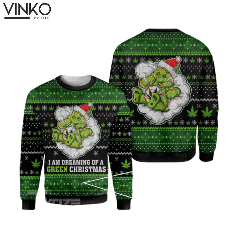 Weed i am dreaming of a green Ugly Christmas Sweater