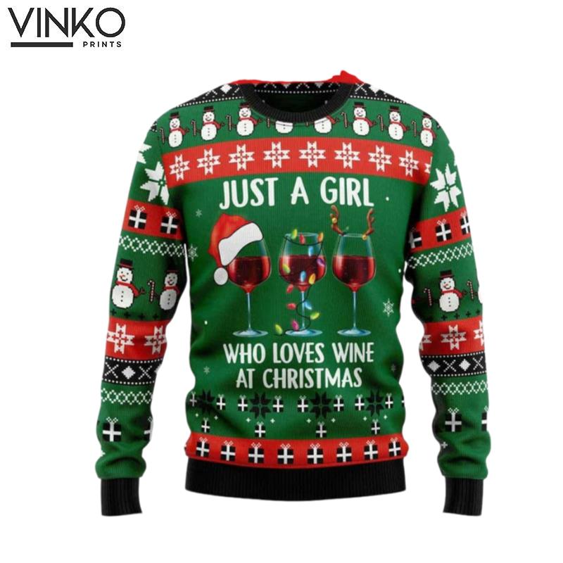 Wine Just A Girl Who Loves Wine At Ugly Christmas Sweater