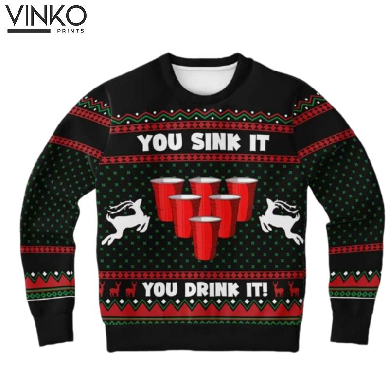 You Sink It You Drink It Ugly Christmas Sweater